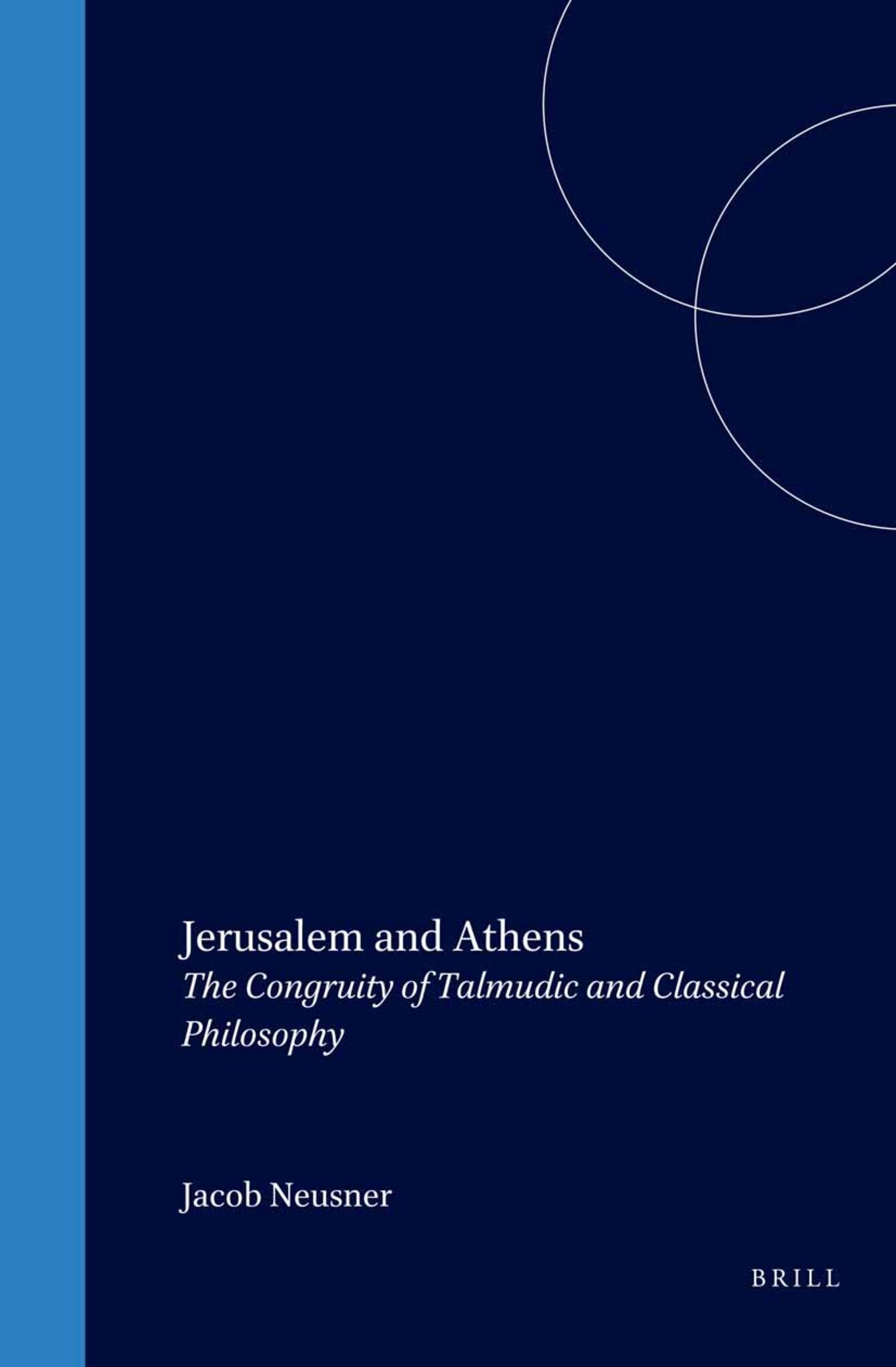 Cover image for Jerusalem and Athens ISBN 9789004106987